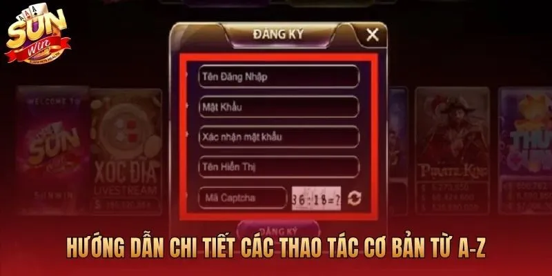 Tải app, đăng ký, nạp rút tiền siêu tốc trên nền tảng Sunwin